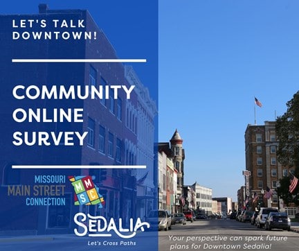 Sedalia Downtown Community Online Survey