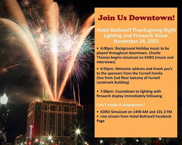 Join Us Downtown! Hotel Bothwell Thanksgiving Night Lighting and Firework Show on November 24, 2022.